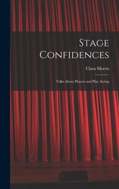 Stage Confidences - Morris, Clara