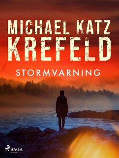 Stormvarning (eBook, ePUB) - Krefeld, Michael Katz