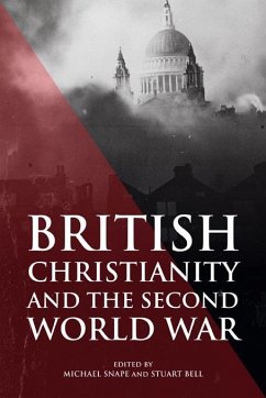 Cover British Christianity and the Second World War (eBook, ePUB)