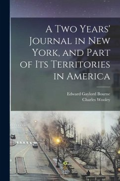 Cover A two Years' Journal in New York, and Part of its Territories in America