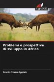 Problemi e prospettive di sviluppo in Africa