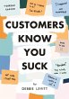 Customers Know You Suck - Bild 1