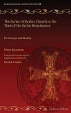 The Syriac Orthodox Church in the Time of the Syriac Renaissance