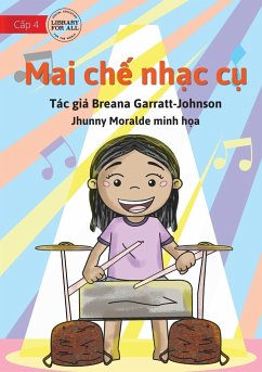 Marni Makes Music - Mai ch¿ nh¿c c¿ - Garratt-Johnson, Breana