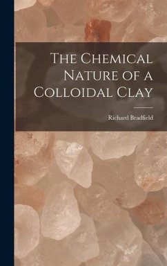 The Chemical Nature of a Colloidal Clay - Bradfield, Richard