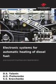 Electronic systems for automatic heating of diesel fuel: