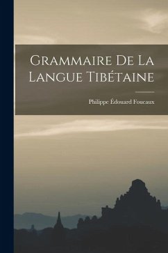 Cover Grammaire De La Langue Tibétaine