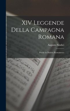 XIV Leggende Della Campagna Romana - Sindici, Augusto