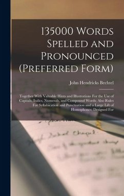 Cover 135000 Words Spelled and Pronounced (Preferred Form)