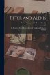 Peter and Alexis; an Historical Novel.... - Bild 1