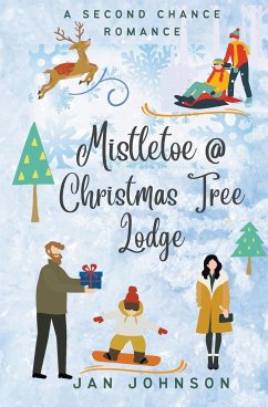 Mistletoe @ Christmas Tree Lodge - Johnson, Jan