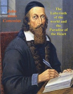 Cover The Labyrinth of the World and the Paradise of the Heart