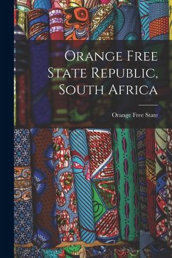 Cover Orange Free State Republic, South Africa