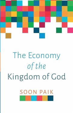 The Economy of the Kingdom of God