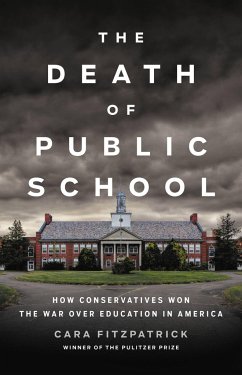 The Death of Public School - Fitzpatrick, Cara