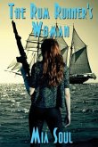 The Rum Runner's Woman