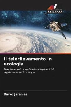 Il telerilevamento in ecologia - Jaramaz, Darko