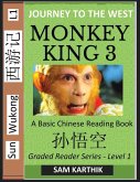 Monkey King (Part 3) - A Basic Chinese Reading Book (Simplified Characters), Folk Story of Sun Wukong from the Novel Journey to the West, Self-Learn Reading Mandarin Chinese