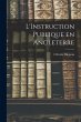 L'Instruction Publique en Angleterre - Bild 1