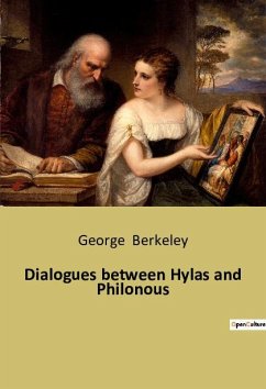 Dialogues between Hylas and Philonous - Berkeley, George