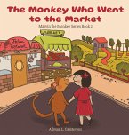 The Monkey Who Went to the Market