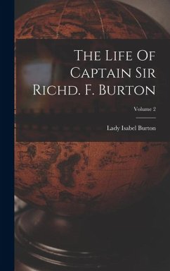 Cover The Life Of Captain Sir Richd. F. Burton; Volume 2
