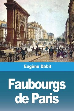 Faubourgs de Paris - Dabit, Eugène