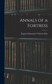 Annals of a Fortress