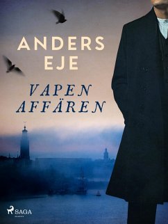 Vapenaffären (eBook, ePUB) - Eje, Anders