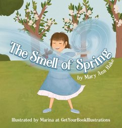 The Smell of Spring - Hake, Mary Ann