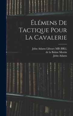 Cover Élémens de tactique pour la cavalerie
