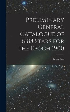 Cover Preliminary General Catalogue of 6188 Stars for the Epoch 1900