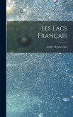 Les Lacs Français Les Lacs Français