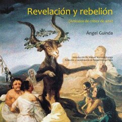 Revelaci?n y rebeli?n (Art?culos de cr?tica de arte)