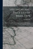 Specimens and Price List of Brass Type: Borders, Ornaments and Brass Rule for the Use of Bookbinders, Boxmakers and Advertising Manufacturers