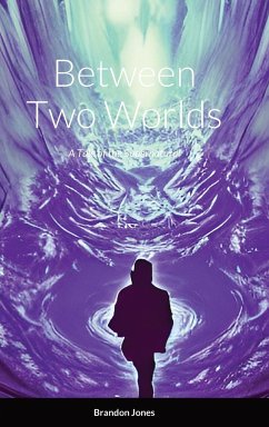 Between Two Worlds - Jones, Brandon