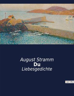 Du - Stramm, August