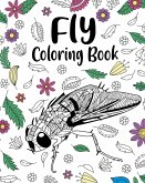 Fly Coloring Book Fly Coloring Book