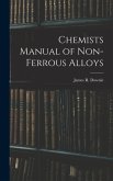 Chemists Manual of Non-ferrous Alloys