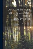 Annual Report of the Croton Aqueduct Department