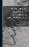 Manual Del Quimigo Y Meastro De Azucar Cubano