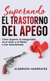 Superando el Trastorno del Apego