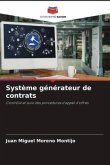 Système générateur de contrats