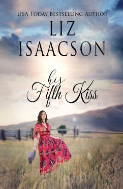 His Fifth Kiss - Isaacson, Liz