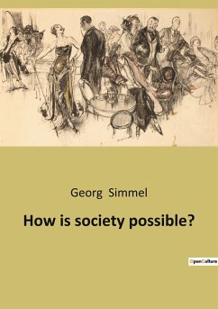 How is society possible? - Simmel, Georg