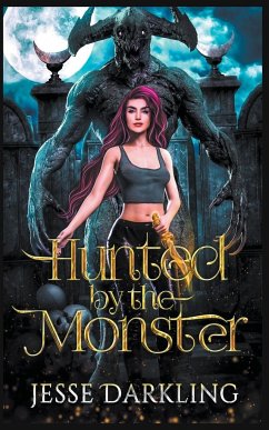 Hunted by the Monster - Darkling, Jesse