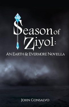 Season of Ziyol - Consalvo, John