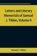 Letters and Literary Memorials of... - Bild 1