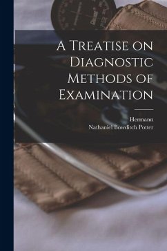 Cover A Treatise on Diagnostic Methods of Examination