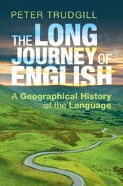 The Long Journey of English - Trudgill, Peter (Universite de Fribourg, Switzerland)